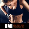 Bmi - Body Mass Index Training Music 2014