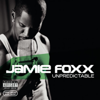 Jamie Foxx - Unpredictable artwork