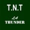 T.N.T - LA Thunder lyrics