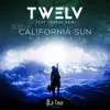 California Sun (feat. Johnny Rain) [Remixes] - Single album lyrics, reviews, download