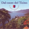 Dal cuore del Ticino