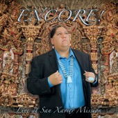 Encore!: Live at San Xavier Mission