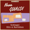 Masterpieces presents Nana Gualdi: Schlager Hits & Raritäten (50 Tracks) - Nana Gualdi