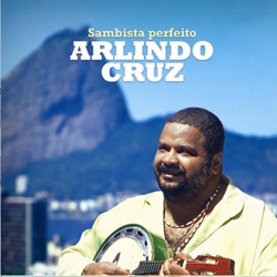 Arlindo Cruz - Nos Braços da Batucada