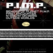P.I.M.P. - First Encounter