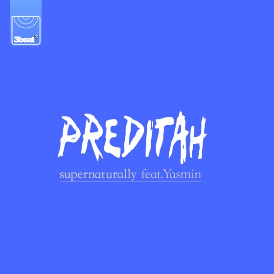 Cover artwork for Supernaturally (feat. Yasmin)