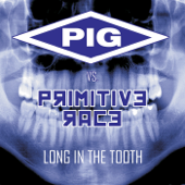Long In the Tooth (PIG vs. Primitive Race) - Pig & Primitive Race