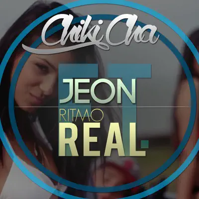 Chiki Cha (feat. Ritmo Real) - Single - Jeon