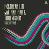 Take My Time (Remixes) [with AKA AKA & Thalstroem] - EP
