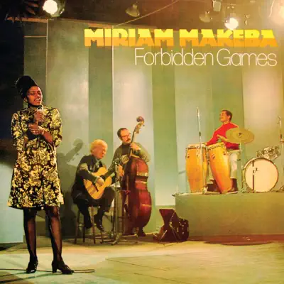 Forbidden Games - Miriam Makeba Forbidden Games - Miriam Makeba
