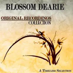 Original Recordings Collection (A Timeless Selection) [Remastered] - Blossom Dearie