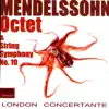 Mendelssohn: Octet & String Symphony No. 10 album lyrics, reviews, download