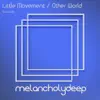 Stream & download Other World (Attractive Deep Sound vs. Little Movement) - Single