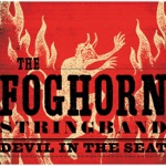 Foghorn Stringband - Chadwell's Station