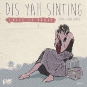 Dis Yah Sinting (Things Gone Worse) artwork