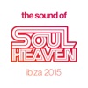 The Sound of Soul Heaven Ibiza 2015, 2015