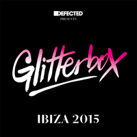 Various Artists - Defected Presents Glitterbox Ibiza 2015 artwork