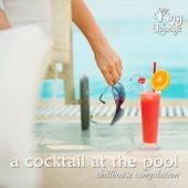 A Cocktail at the Pool - Chillhouse Compilation artwork