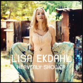 Heavenly Shower - Lisa Ekdahl