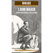 T-Bone Walker - Strollin’ with Bones