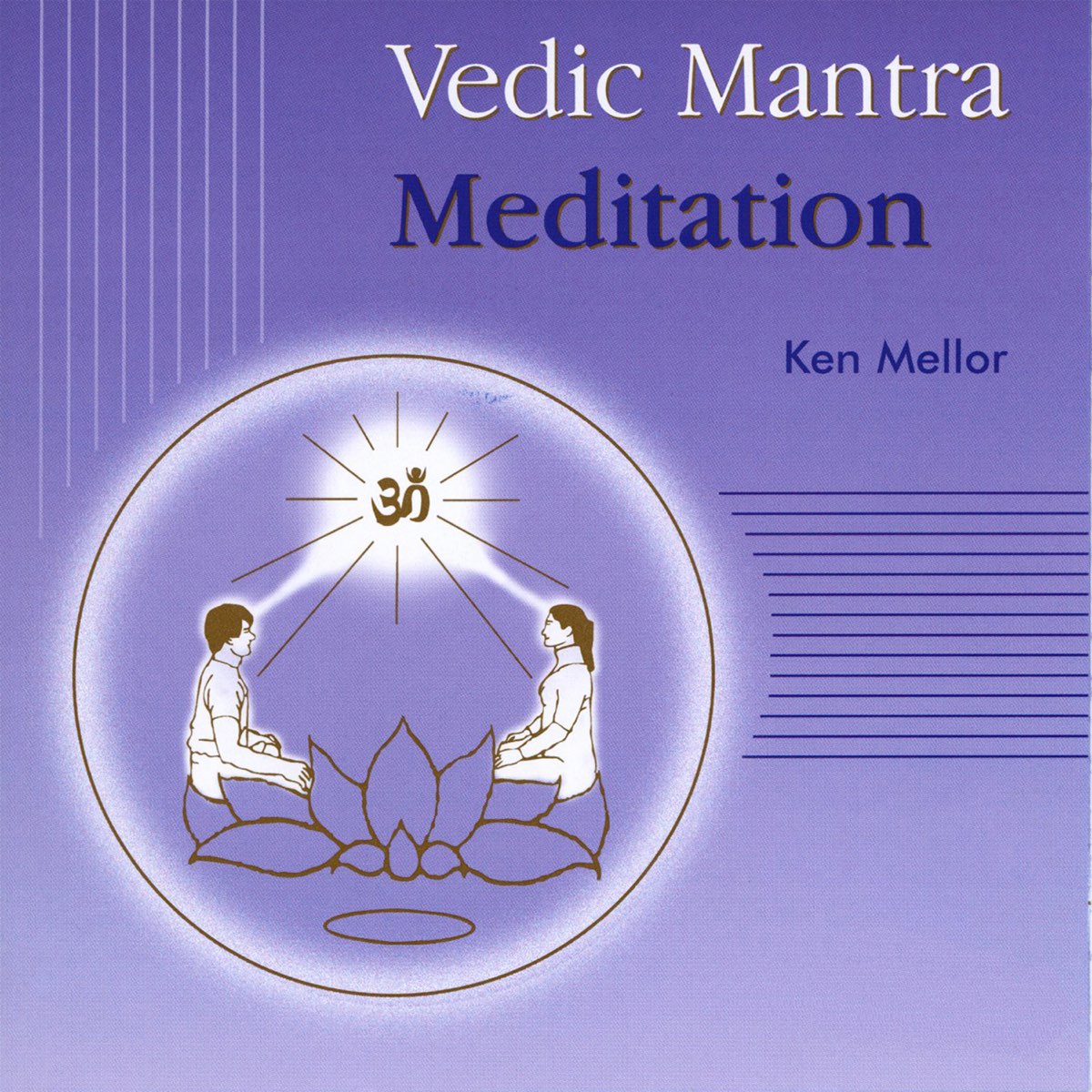 ‎Vedic Mantra Meditation by Ken Mellor on iTunes