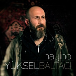 Yüksel Baltacı - Nayino