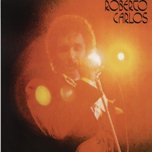 Roberto Carlos (1977) [Remasterizado]