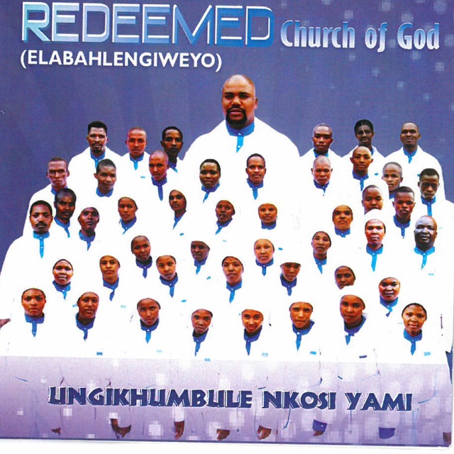 Redeemed Church of God Ungikhumbule Nkosi Yami Album Cover