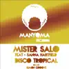 Stream & download Disco Tropical (feat. Sanna Hartfield) - EP