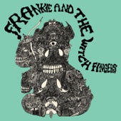 Frankie and the Witch Fingers artwork