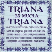 Triana Es Mucha Triana (Recopilatorio de Temas de Triana) artwork