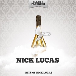 Nick Lucas - Lady Play Your Mandolin