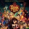 The Book of Life (Original Motion Picture Soundtrack), 2014