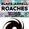 Roaches (Remixes) - Single album lyrics, reviews, download