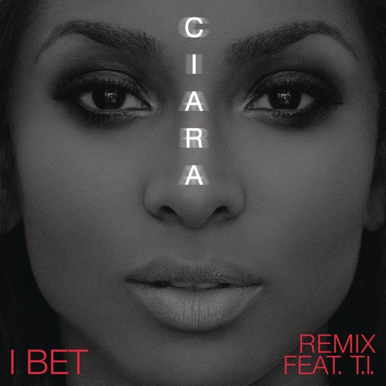 Cover artwork for I Bet (feat. T.I.)