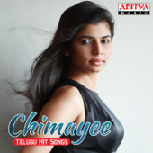 Chinmayee Telugu Hit Songs - Chinmayi Sripaada