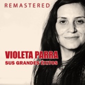 Violeta Parra - Maldigo el alto cielo (Remastered)