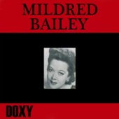 Mildred Bailey - Wrap Your troubles In Dreams(And Dream Your Troubles Away)