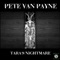 Tara's Nightmare - Pete Van Payne lyrics