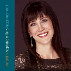The Best of Stephanie Miller's Happy Hour, Vol. 1 by Stephanie Miller album reviews, ratings, credits