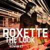 The Look (2015 Remake) - Single album lyrics, reviews, download