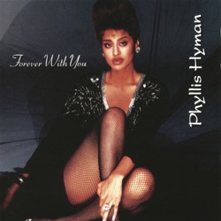 Phyllis Hyman - Forever with You
