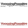 Voooxing Poooêtre, 2015