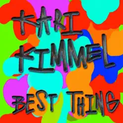 Best Thing - Single - Kari Kimmel Best Thing - Single - Kari Kimmel
