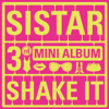 Shake It - EP - SISTAR