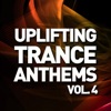 Uplifting Trance Anthems, Vol. 4