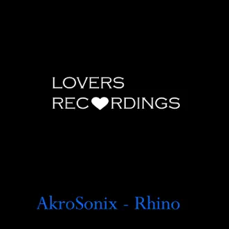 Rhino - Single by AkroSonix album reviews, ratings, credits