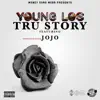 Tru Story (feat. Shootergang Jojo) - Single album lyrics, reviews, download