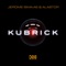 Kubrick - Jerome Isma-Ae & Alastor lyrics