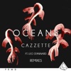 Oceans (feat. Leo Stannard) [Remixes], 2017
